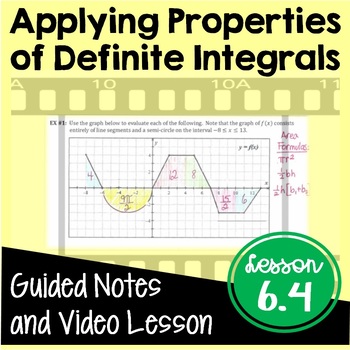 Preview of Properties of Definite Integrals Notes with Video (Unit 6) 