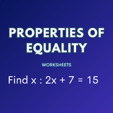 Properties of Equality Worksheet With Solutions