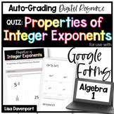 Properties of Exponents Google Forms Quiz