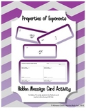 Properties of Exponents Hidden Message Cards (Algebra 1 or