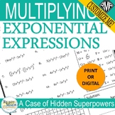 Multiplying Exponential Expressions (Positive Exponents) A