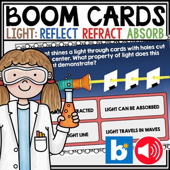 Preview of Properties of Light Reflection and Refraction Boom Cards with Audio Task Cards
