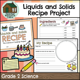 Properties of Liquids and Solids Final Project (Grade 2 Science)