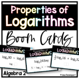 Properties of Logarithms - Algebra 2 Boom Cards