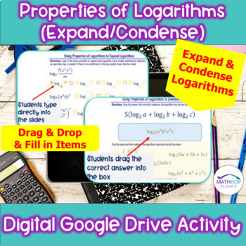 Preview of Properties of Logarithms: Expand & Condense Logarithms Digital Activity