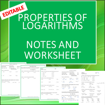 Preview of Properties of Logarithms: Guided Notes and Practice Worksheet (Editable)