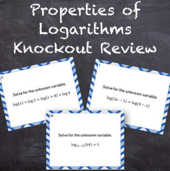 Preview of Properties of Logarithms - Knockout Review Game