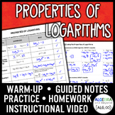 Properties of Logarithms Lesson | Warm-Up | Guided Notes |