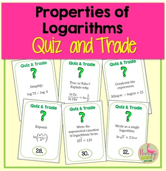 Preview of Properties of Logarithms Quiz and Trade Activity
