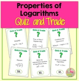 Properties of Logarithms Quiz and Trade Activity