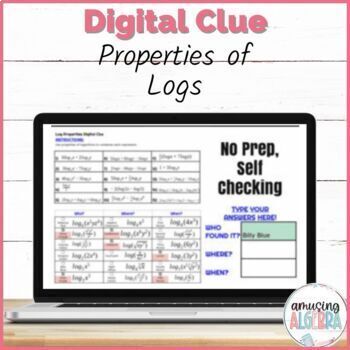 Preview of Properties of Logs DIGITAL Clue Mystery Activity