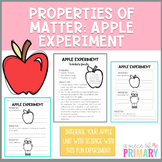 Properties of Matter Apple Experiment
