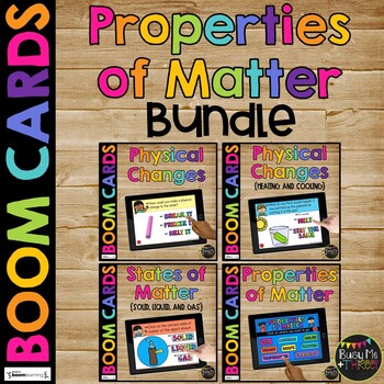 Preview of Properties of Matter BUNDLE BOOM CARDS™ Distance Learning Physical Changes