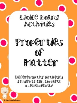 Preview of Properties of Matter Choice Board