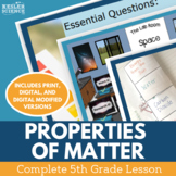 Properties of Matter - Complete 5E Lesson - 5th Grade