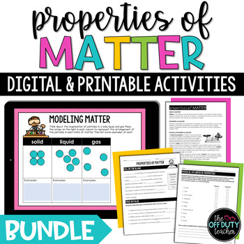 Preview of Properties of Matter Digital and Print Activities Bundle (Google Slides, PPT)