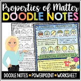 Properties of Matter Doodle Notes (Chemical and Physical P