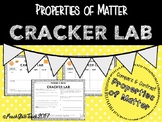 Properties of Matter Hands On Cracker Lab NEW Science Standards