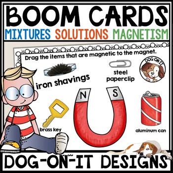 Preview of Properties of Matter Magnetism Mixtures and Solutions Boom Cards Science Lab