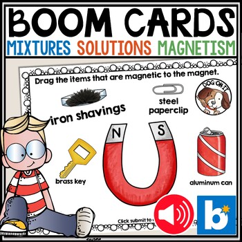 Preview of Properties of Matter Magnetism Mixtures & Solutions Boom Cards Science Lab Audio