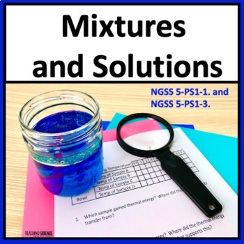 Preview of Mixtures and Solutions Activities for 5th Grade Science Properties of Matter