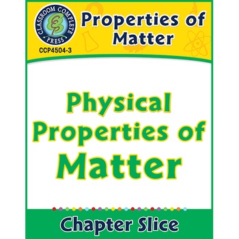 Preview of Properties of Matter: Physical Properties of Matter Gr. 5-8