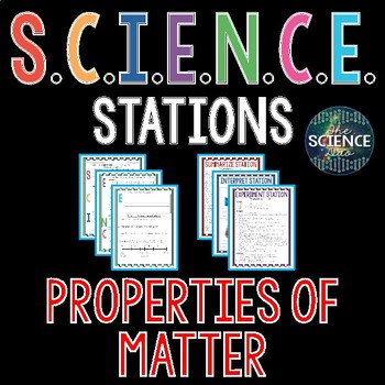 Preview of Properties of Matter - S.C.I.E.N.C.E. Stations