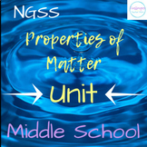 Middle School Properties of Matter Unit