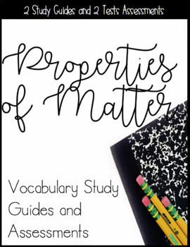 Preview of Properties of Matter Science Unit Vocabulary Quizzes and Study Guides
