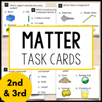 Preview of States of Matter, Properties, & Materials Task Cards | 2nd 3rd Grade Activity