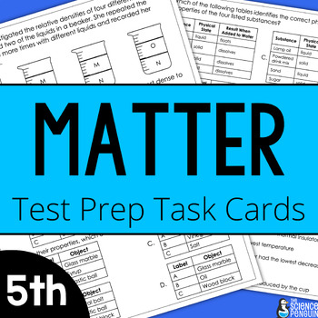 Preview of 5th Grade Properties of Matter Test Prep Task Cards + Digital Resource Option