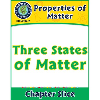 Preview of Properties of Matter: Three States of Matter Gr. 5-8