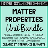 Matter Properties Unit Bundle | Printable, Digital & Edita