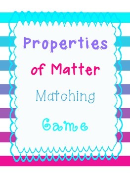Preview of Properties of Matter Vocabulary Memory Matching Game FREEBIE