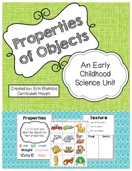 Preview of Properties of Objects: An Early Childhood Science Unit