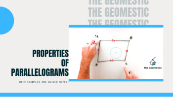 Preview of Properties of Parallelograms Guided Notes