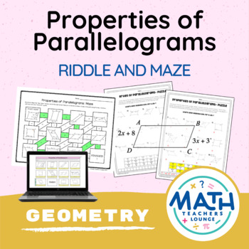 Properties of Parallelograms - Puzzle Worksheet by Sine on the Line