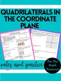 Properties of Quadrilaterals & Quadrilaterals in the Coord