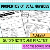 Properties of Real Numbers Notes