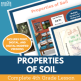 Properties of Soil - Complete 5E Unit Lesson Plans - 4th Grade