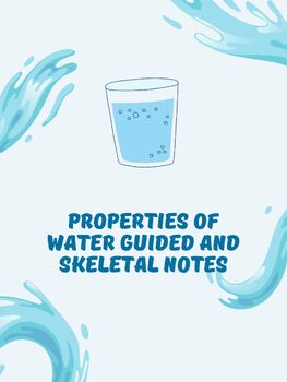 Preview of Properties of Water Guided and Skeletal Notes