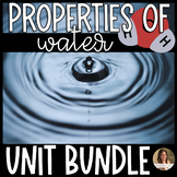 Properties of Water Unit Bundle - Lesson, Activities & More