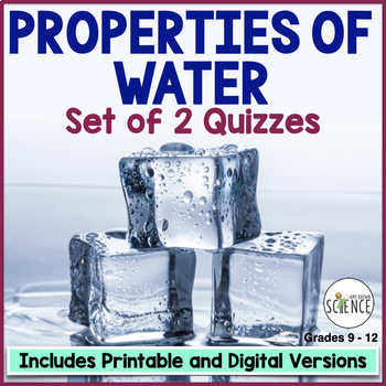Download Properties of Water that Make Life on Earth Possible Quiz by Amy Brown Science