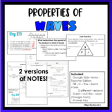 Properties of Waves Notes (Virtual and In-Person setting!)