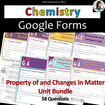 Preview of Properties of and Changes in Matter UNIT BUNDLE | Chemistry | Google Forms