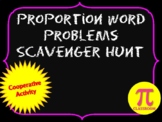 Proportion Word Problems Scavenger Hunt