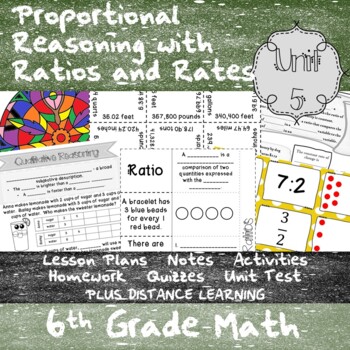 Preview of Proportional Reasoning with Ratios and Rates - Unit 5-6th Grade + Distance Learn