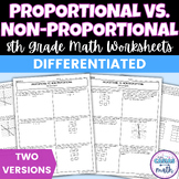 Proportional vs. Non-Proportional Differentiated Worksheets