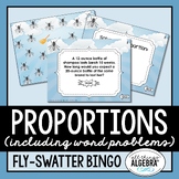 Proportions (Including Word Problems) | Fly-Swatter Bingo Game
