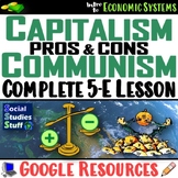 Pros and Cons of Capitalism vs Communism 5-E Economics Les